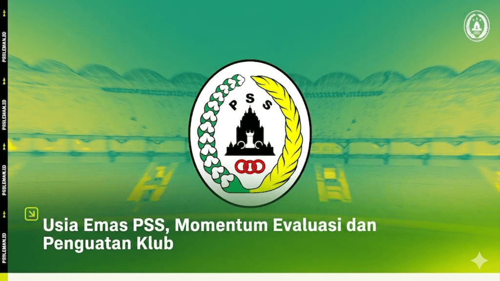 Usia Emas PSS, Momentum Evaluasi dan Penguatan Klub